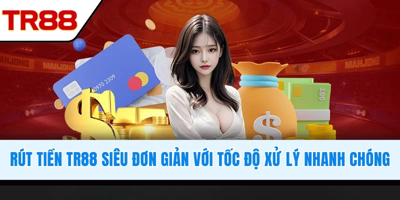 Rút Tiền TR88